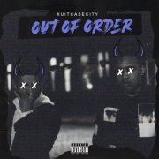 Xuitcasecity - Out of Order (2020)