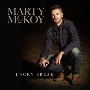 Marty McKoy - Lucky Break (2024) Hi Res