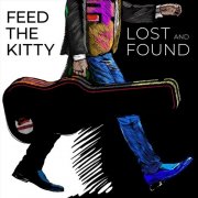 Feed The Kitty - Lost and Found (2023)