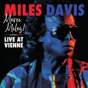 Miles Davis - Merci Miles! Live at Vienne (2021) [Hi-Res]