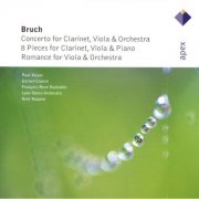 Paul Meyer, Gérard Caussé, François-René Duchable, Kent Nagano - Bruch: Bruch: Concerto for Clarinet and Viola, 8 Pieces for Clarinet, Viola and Piano & Romance for Viola and Orchestra (1990)