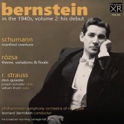 Leonard Bernstein - Bernstein in the 1940s Vol. 2: His Debut (1943) [2018]