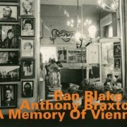 Ran Blake & Anthony Braxton - A Memory Of Vienna (1988)