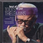 Toots Thielemans - Best of 90 Jaar Toots Thielemans (2012)