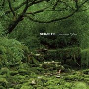 Strafe F.R. - Soundless Sphere (2022)