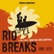 Various Artists - Rio Breaks (Original Motion Picture Soundtrack) (2011)