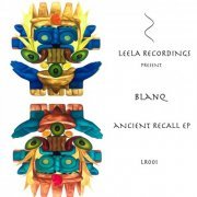 BlanQ - Ancient Recall (2022)