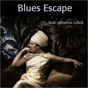 Blues Escape - Blues Escape (Feat. Johanna Lillvik) (2020)