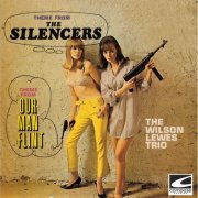 The Wilson Lewes Trio - Theme From The Silencers • Theme From Our Man Flint (2026)