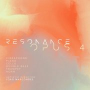 Resonance - OPUS 4 | Vibraphone, Piano, Double Bass, Cello, Trumpet & Horn (2026) Hi-Res