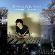 Toshihiro Akamatsu - Synonym (2017)