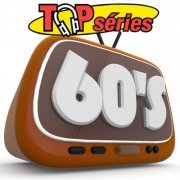 VA - Top Séries 60's (Bandes Originales De Séries Télévisées) (2011) FLAC