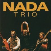 Nada Trio - Nada Trio (1998) CD-Rip