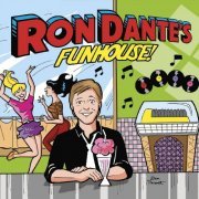 Ron Dante - Ron Dante's Funhouse (2020)