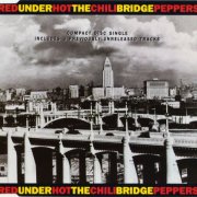 Red Hot Chili Peppers - Under The Bridge (1992) Vinyl