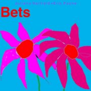 Juliana Hatfield and Eric Payne -  Bets (2026) [Hi-Res]