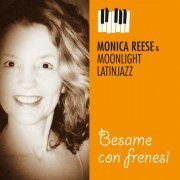 Monica Reese - Besame Con Frenesi (2021)