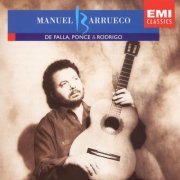 Manuel Barrueco - Manuel Barrueco Plays De Falla, Ponce & Rodrigo (1987)