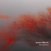 Jeroen Elfferich - The Essence (2019)