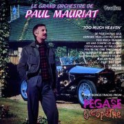 Paul Mauriat - Too Much Heaven (2017)