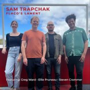 Sam Trapchak - Flaco's Lament (2025)