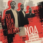 Noa - Evidentualmente (2020)