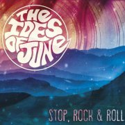 The Ides Of June - Stop, Rock & Roll (2018)