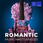 Various Artists - Romantic Music Masterpieces (2021)