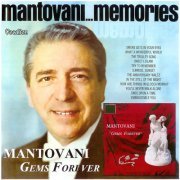 Mantovani - Gems Forever & Mantovani Memories (2008)