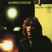 Barrelhouse - Walking in Time (2009)