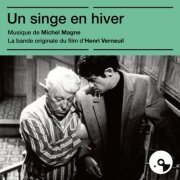 Michel Magne - Un singe en hiver (2021)