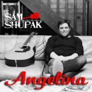 Sam Shupak - Angelina (2019)