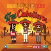 The Aristocrats - Tres Caballeros (2015)