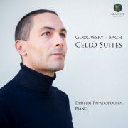 Dimitri Papadopoulos - Godowsky-Bach: Cello Suites (Arr. for Piano by Leopold Godowski) (2022) [Hi-Res]