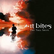 It Bites - The Tall Ships (Remastered 2021) (Bonus Tracks Edition) (2021)