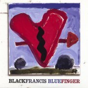 Black Francis - Bluefinger (2007)