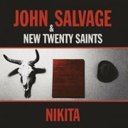 John Salvage & New Twenty Saints - Nikita (2022)