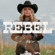 Anne Wilson - REBEL (2024) [Hi-Res]