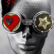 Fernthal - Universal Lover (Deluxe Version) (2011)