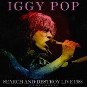 Iggy Pop - Search And Destroy Live 1988 (live) (2023)