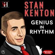 Stan Kenton - Genius In Rhythm (Remastered 2023) (2024) [Hi-Res]