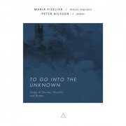 Maria Fiselier, Peter Nilsson - To go into the Unknown (2014) [Hi-Res]