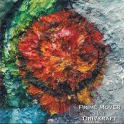 Prime Mover - Alias Drivkraft (2004)