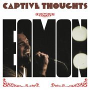 Eamon - Captive Thoughts / Money Money (Remix) / Born and Bred (2019)