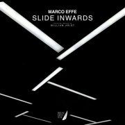 Marco Effe - Slide Inwards (2022)