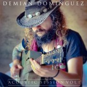 Demian Dominguez - Acoustic Session (Vol. 1) (2021) Hi-Res