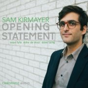 Sam Kirmayer - Opening Statement (2019)