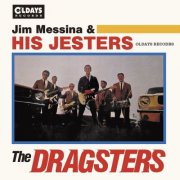Jim Messina & His Jesters - The Dragsters (2019)