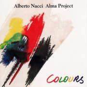 Alberto Nacci Alma Quartet Project - Colours (1992)