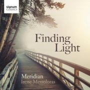 Meridian, Irene Messoloras - Finding Light (2026) [Hi-Res]